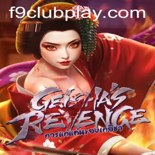 GeishasRevenge: Unveiling the Mysteries of F9 CLUB