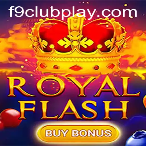 Exploring the Excitement of RoyalFlashBuyBonus in the F9 CLUB